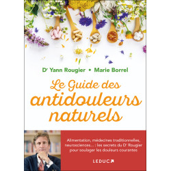 Le guide des antidouleurs naturels