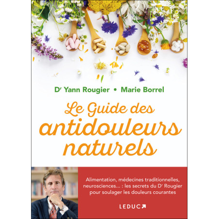 Le guide des antidouleurs naturels